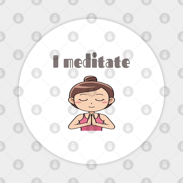 I Meditate  Funny  Anime Magnet by Clothga